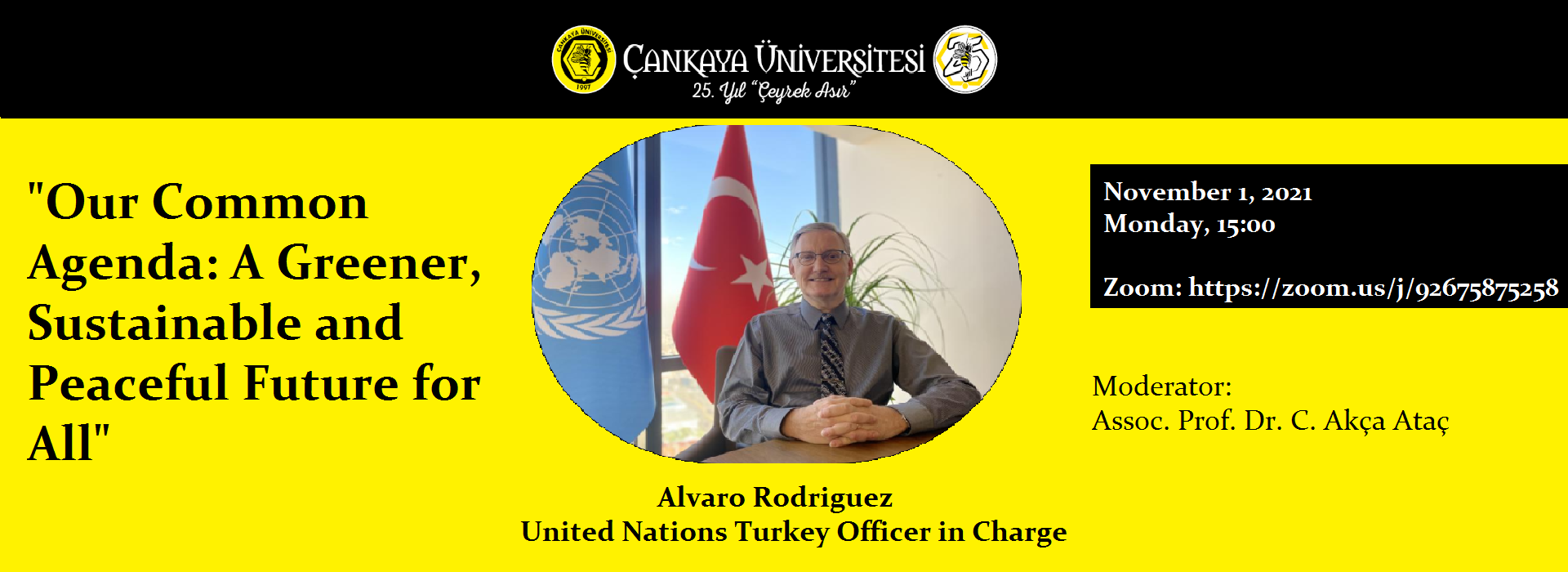 Birleşmiş Milletler Temsilcisi Alvaro Rodriguez’in Katılımıyla Online Konferans